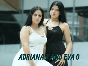 ADRIANA_R_AND_EVA_O