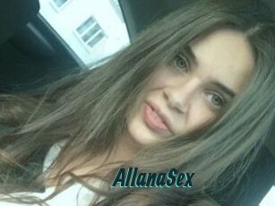 AllanaSex