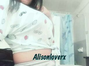 Alisonloverx