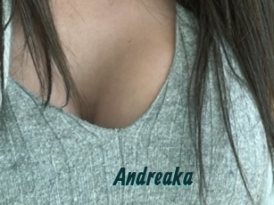 Andreaka