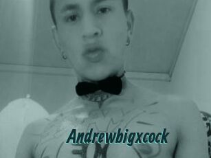 Andrewbigxcock