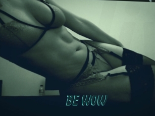 BE_WOW