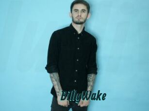 BillyWake