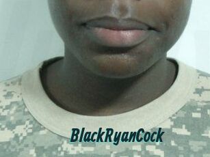 BlackRyanCock