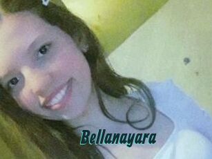 Bellanayara