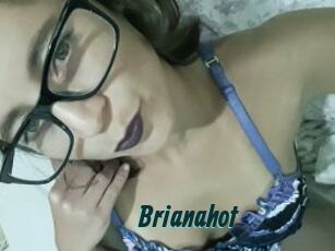 Brianahot