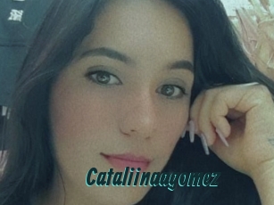 Cataliinaagomez