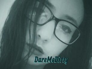 DareMeDirty