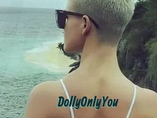 DollyOnlyYou