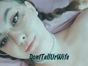 DontTellUrWife