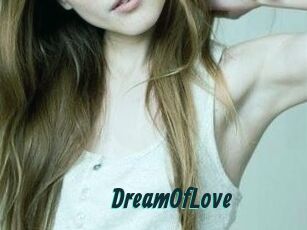 DreamOfLove