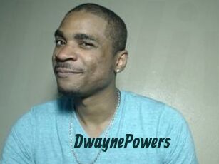 DwaynePowers