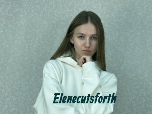 Elenecutsforth