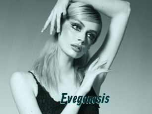 Evegenesis