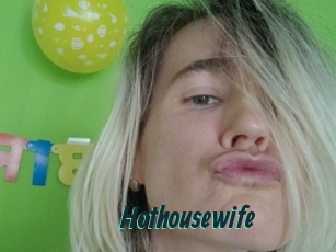 Hothousewife