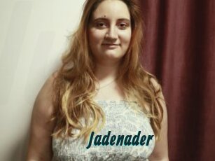 Jadenader