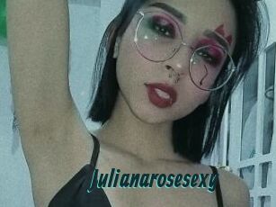 Julianarosesexy