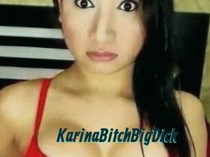 KarinaBitchBigDick