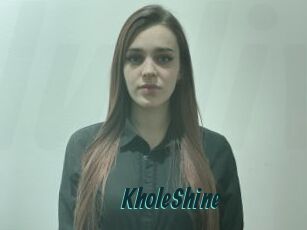 KholeShine