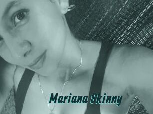 Mariana_Skinny