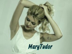 MaryTudor