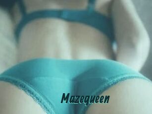 Mazequeen