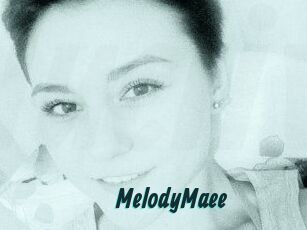 MelodyMaee