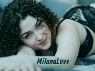 MilanaLove