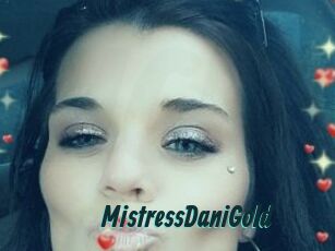 MistressDaniGold