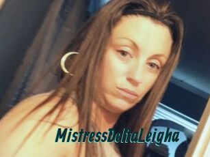 MistressDeltaLeigha