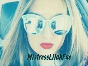 MistressLilahFae