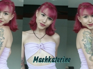 Maehkaterine