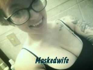 Maskedwife