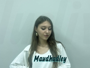 Maudhadley