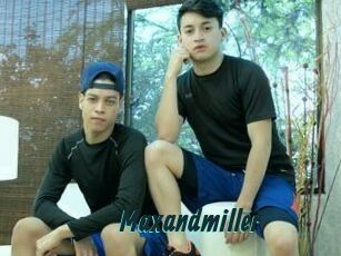 Maxandmiller