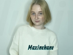 Maxinehane