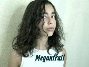 Meganfrail