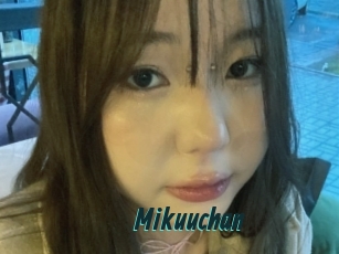 Mikuuchan