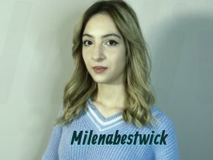 Milenabestwick