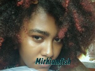 Mirhiamfish