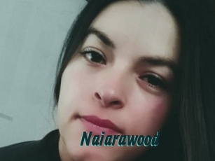 Naiarawood