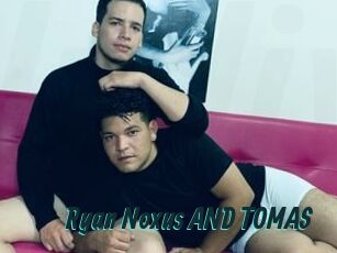 Ryan_Noxus_AND_TOMAS