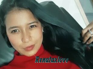 Renataxlove