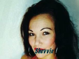 Shevvie