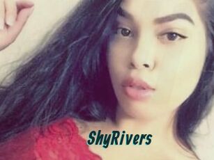 ShyRivers