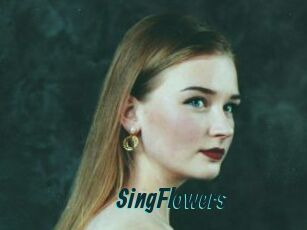 SingFlowers