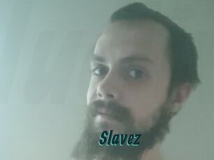 Slavez