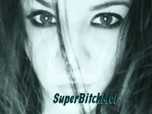 SuperBitchMel