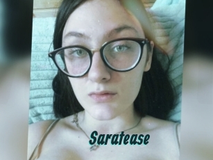 Saratease