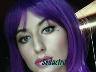 Seductre